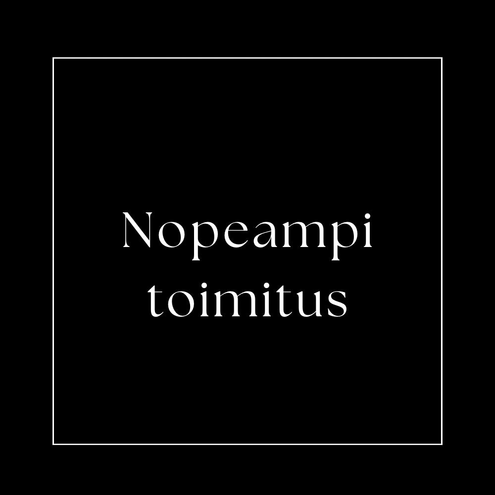 Nopeampi toimitus